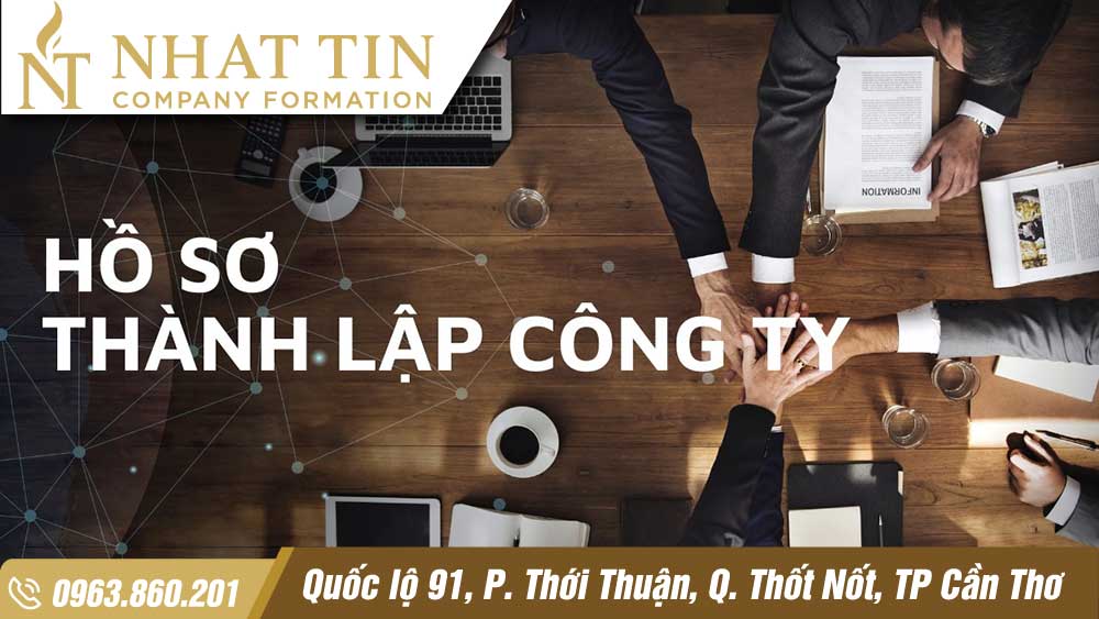Thành lập công ty cần những thủ tục gì? - Nhất Tín 1 thành lập công ty cần những thủ tục gì